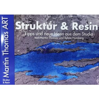 Struktur & Resin Martin Thomas ART